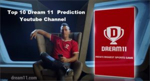 Top 10 Dream 11 Prediction Youtube Channel
