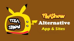 Pikashow Alternative apps