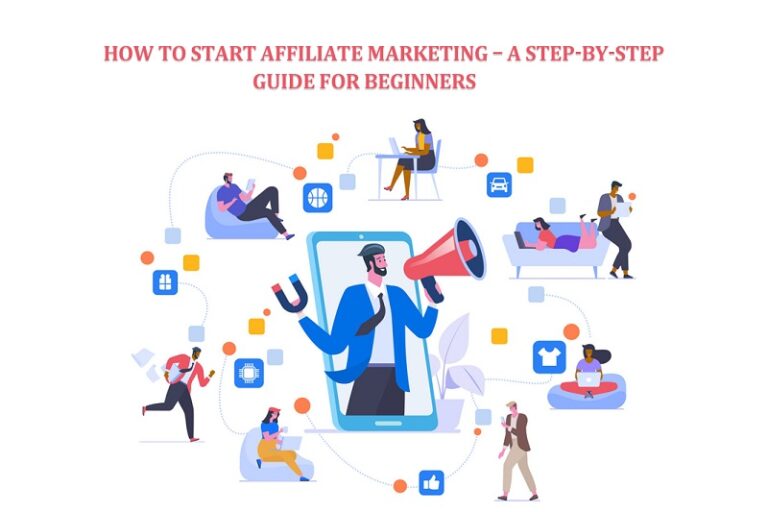 How to Start Affiliate Marketing