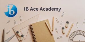 IB Ace Academy Featured Image